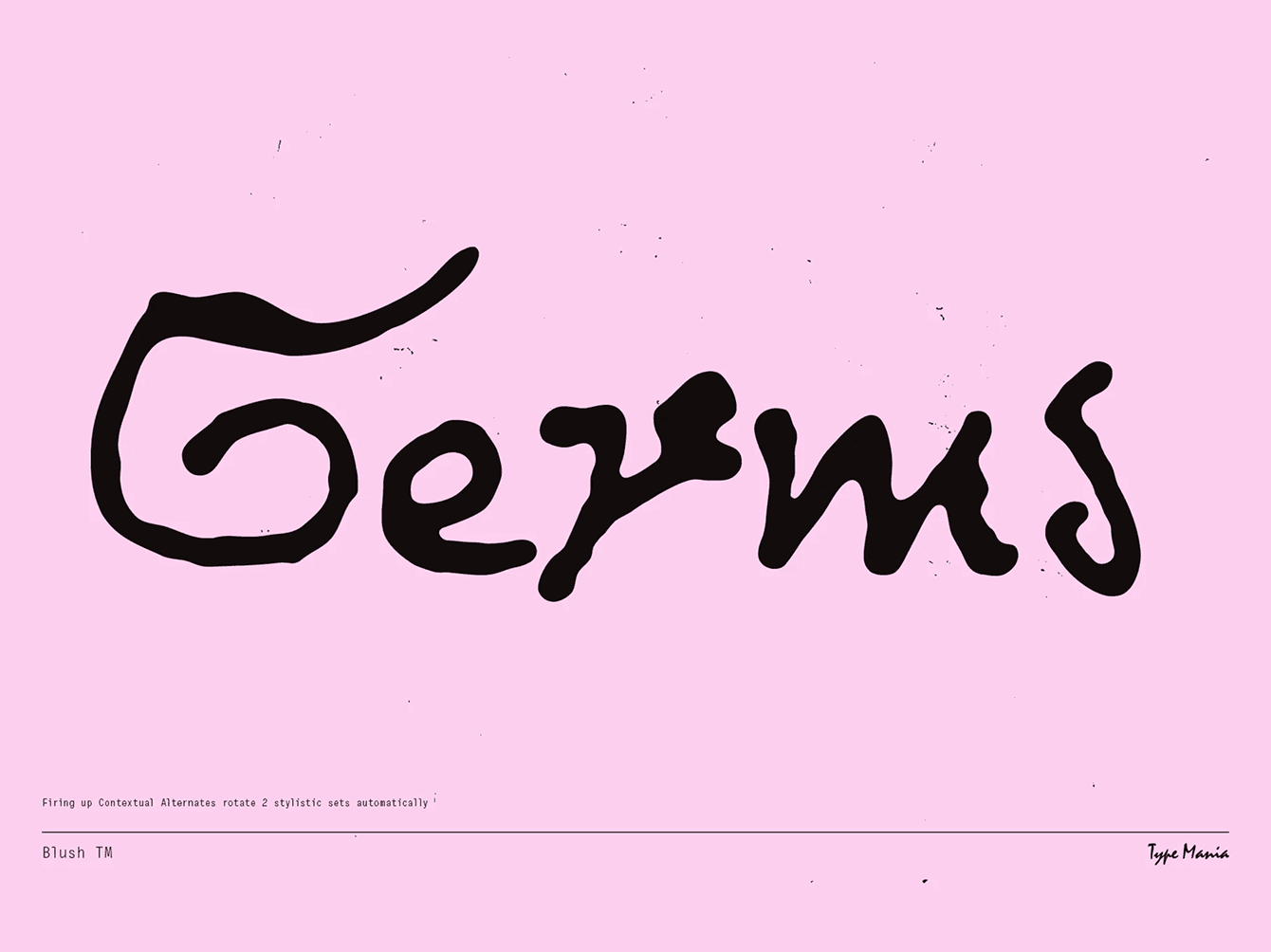 Blush TM typeface in a thin wobbly hand-drawn script with contextual alternates, black on pink, a raw sketchy display font for organic logos and editorial