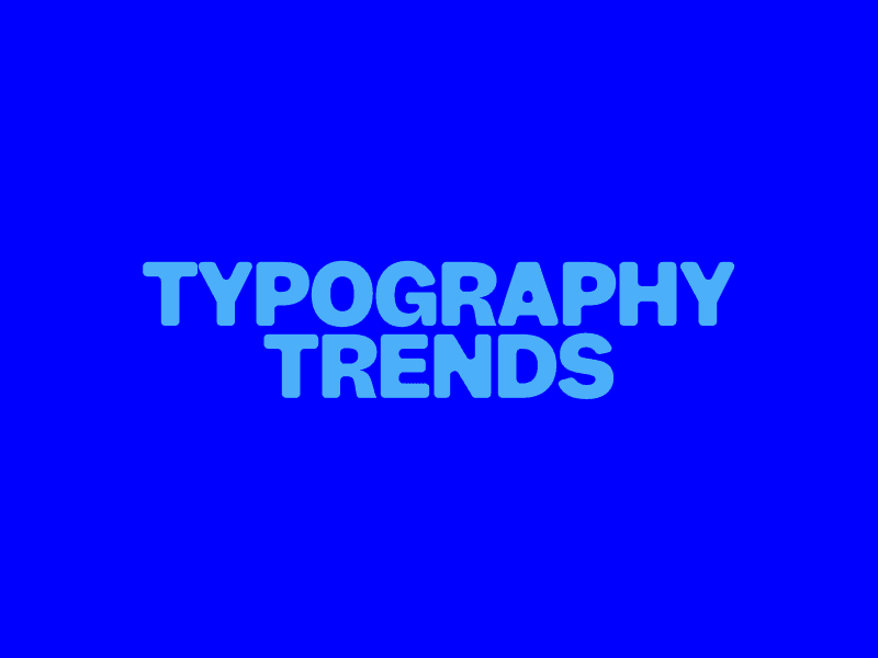 Typography Trends 2026 cover image — minimalist blue background with rounded bold type.