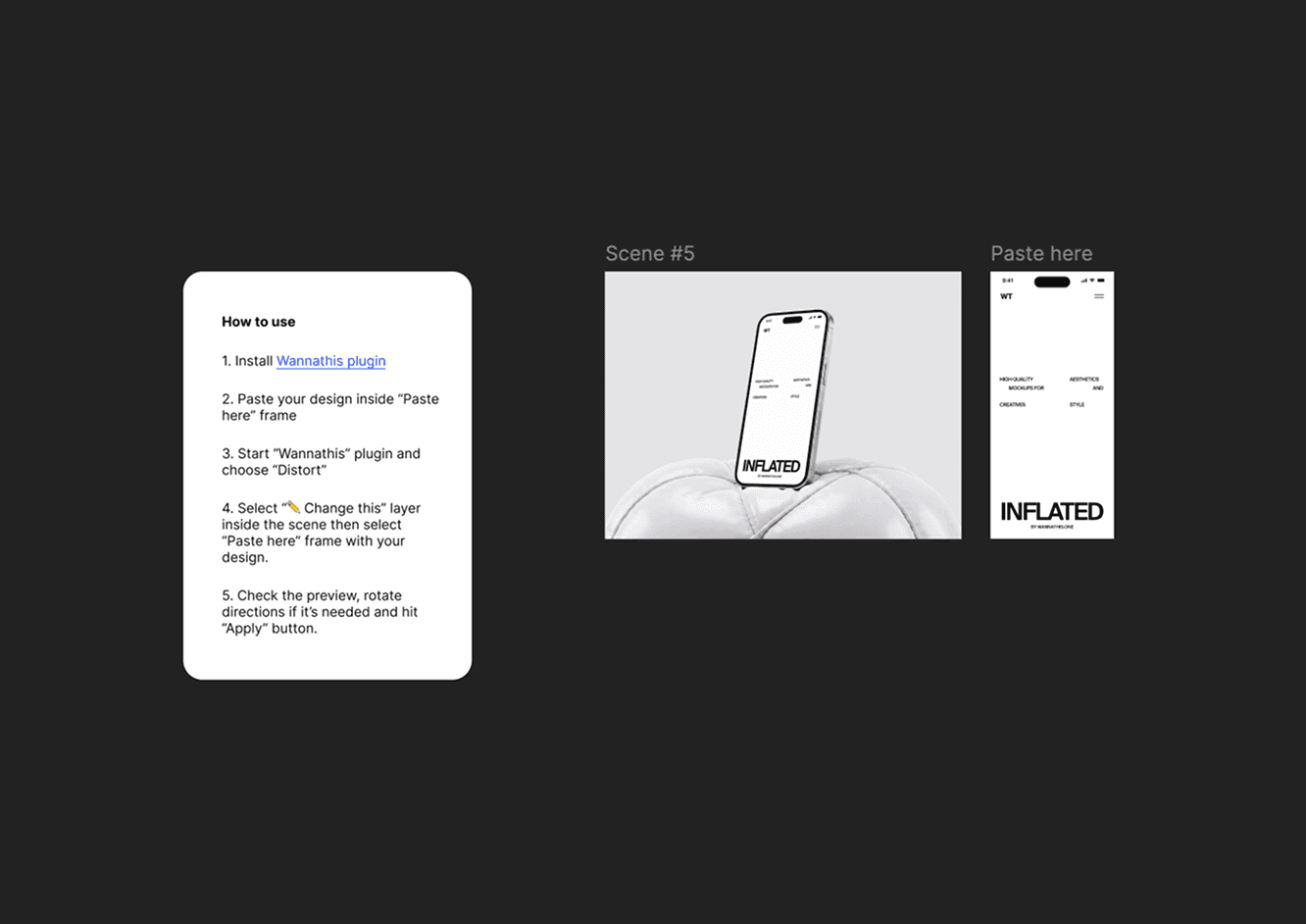 A how-to panel beside a Figma mockup scene and a Paste here frame, showing the steps to drop a design into an inflatable iPhone mockup with the Wannathis plugin