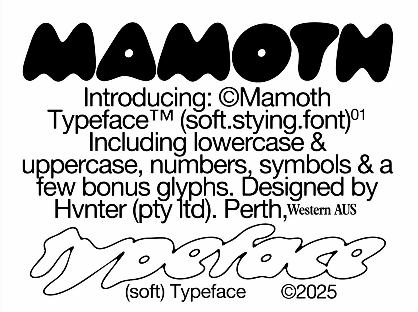 Mamoth typeface specimen with soft rounded marshmallow letters in heavy black on white, a puffy bold display font for playful branding, packaging and headlines