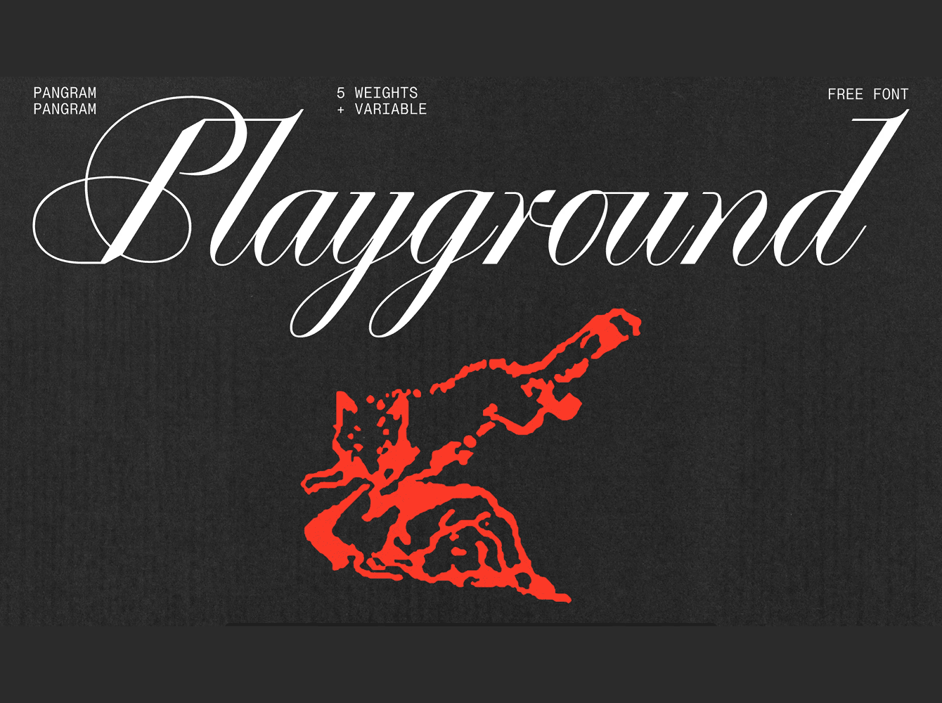 Playground typeface in an elegant fine copperplate script, white on charcoal with a red distressed animal illustration, a free display font for luxury branding